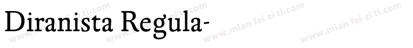 Diranista Regula字体转换